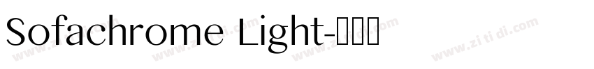 Sofachrome Light字体转换